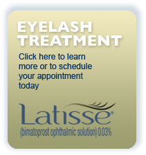 Latisse Eyelash Treatment